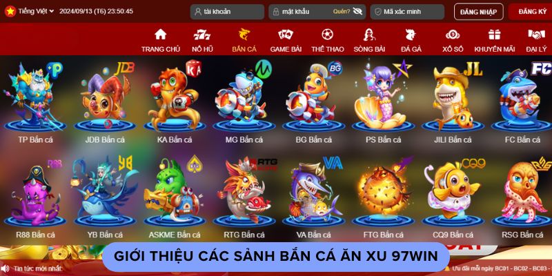 Giới thiệu các sảnh bắn cá ăn xu 97win Giới thiệu các sảnh bắn cá ăn xu 97win