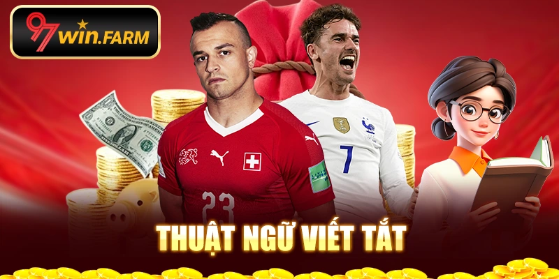 Thuật ngữ viết tắt Thuật ngữ viết tắt
